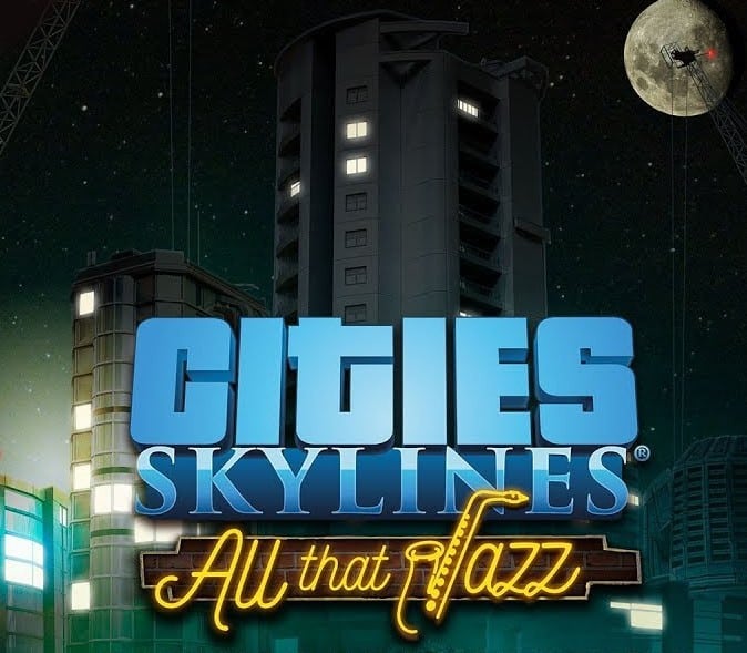 Cities: Skylines – All That Jazz DLC US Steam CD Key