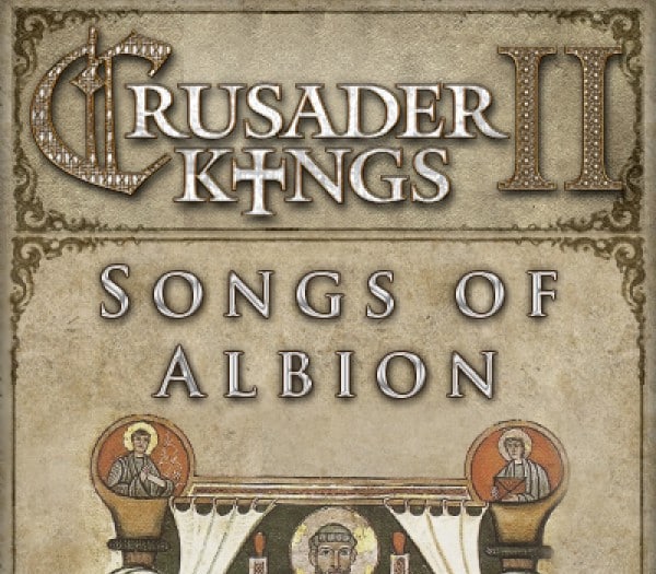 Crusader Kings II – Songs of Albion DLC Steam CD Key