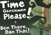 Time Gentlemen, Please! and Ben There, Dan That! Special Edition Double Pack Steam CD Key