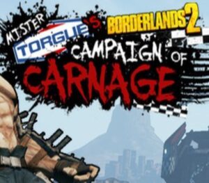 Borderlands 2 - Mr. Torgue's Campaign of Carnage DLC PC Steam CD Key