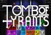 Tomb of Tyrants Steam CD Key