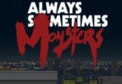 Always Sometimes Monsters Steam CD Key