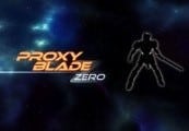 Proxy Blade Zero Steam CD Key