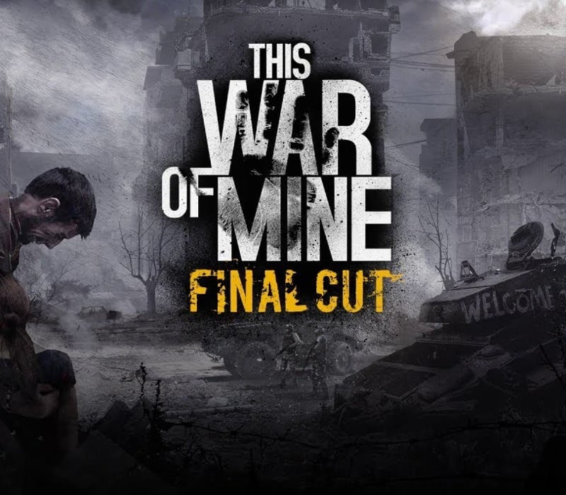 This War of Mine: Final Cut PC Steam CD Key